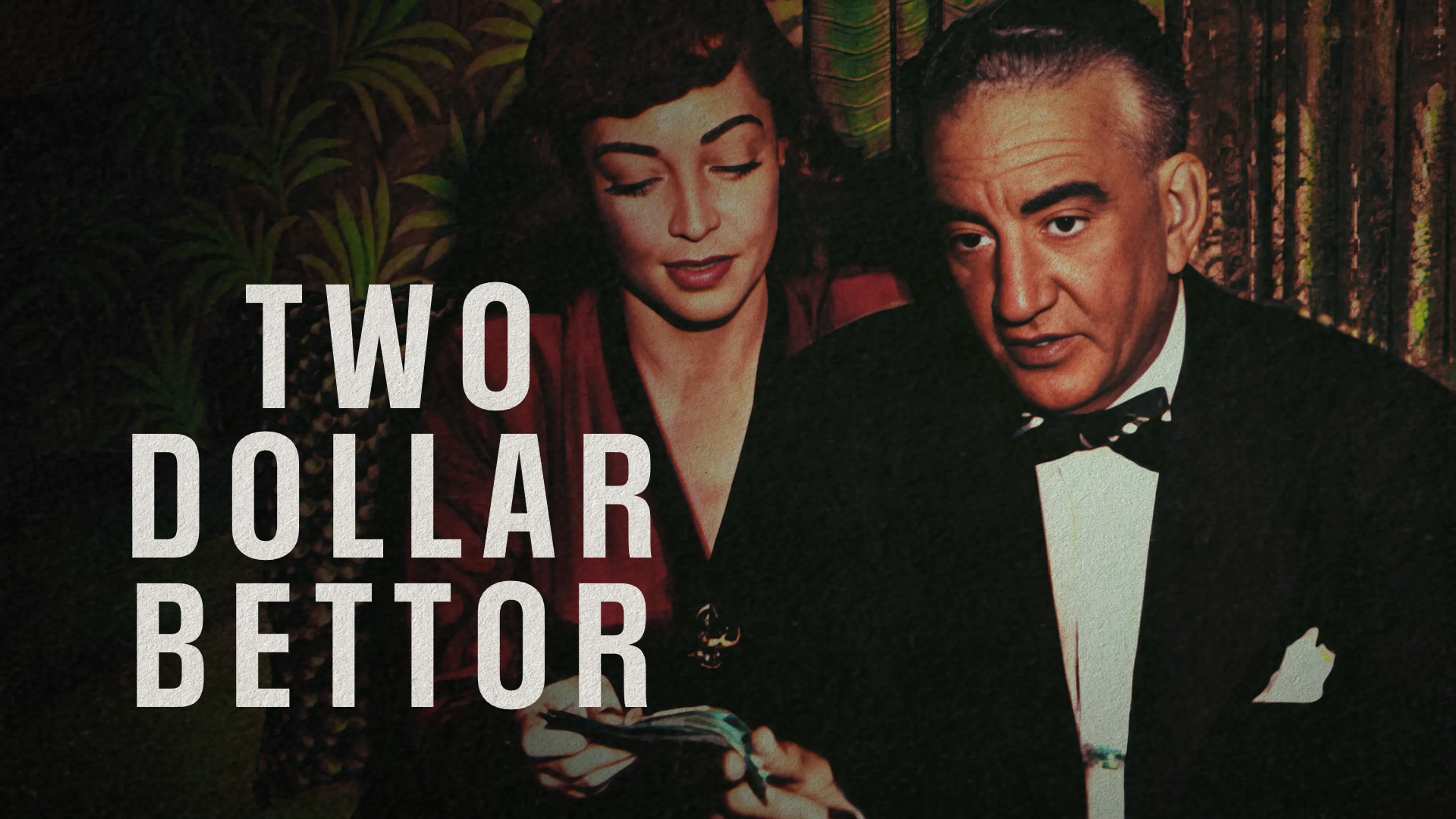 Two Dollar Bettor poster